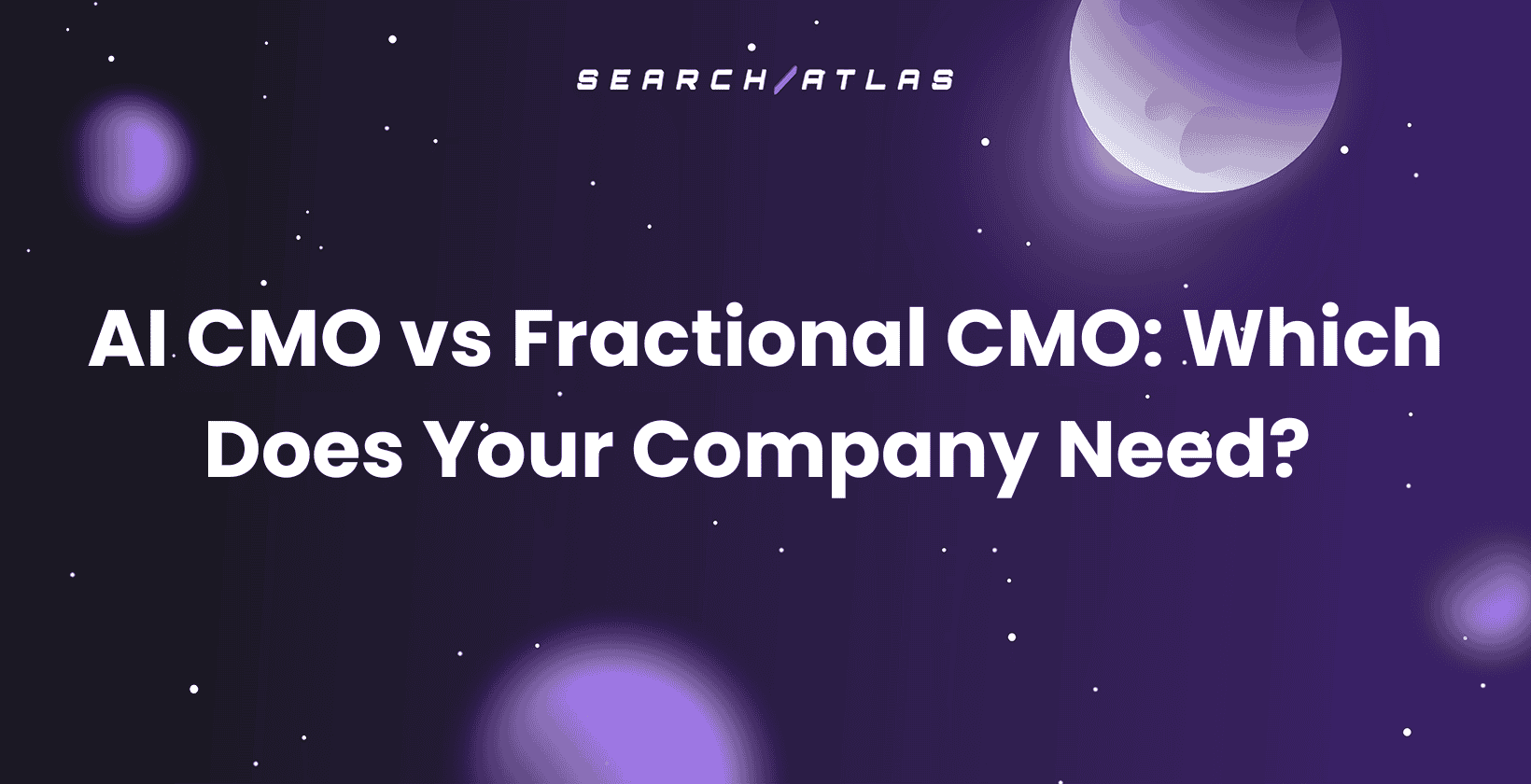 AI CMO vs Fractional CMO: Which Does Your Company Need?